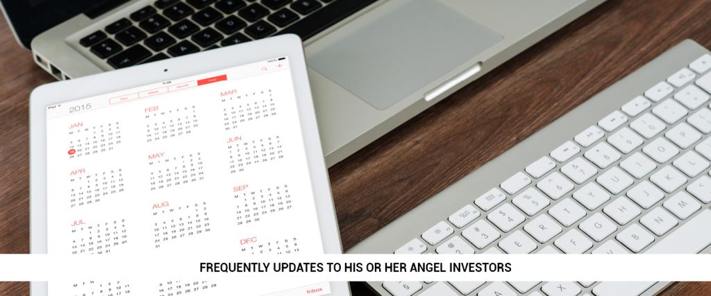 how-frequently-should-an-entrepreneur-give-updates-to-his-or-her-angel-investors