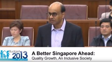 Budget 2013 - A Better Singapore Ahead: Quality Growth. An inclusive Society
