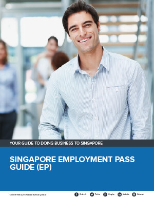 Singapore Employment Pass Guide (EP)