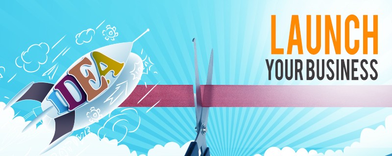 launch your business idea