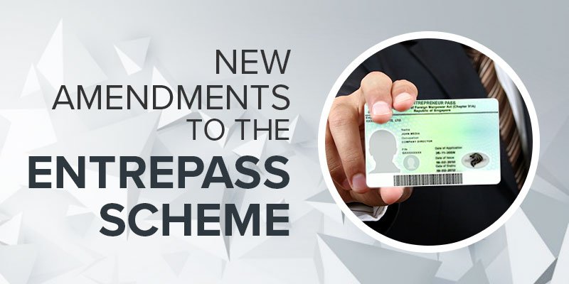 new amendments to the entrepass scheme