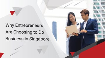 Why Choose Singapore in Doing Business