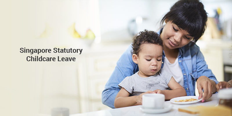 Singapore Statutory Childcare Leave