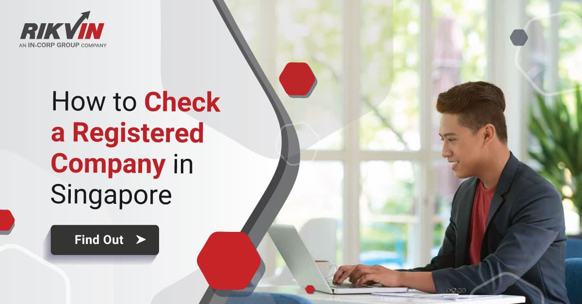 How to Check Whether a Company is Registered in Singapore?
