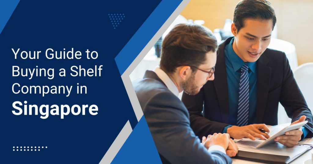 Incorporating a Shelf Company in Singapore A Guide