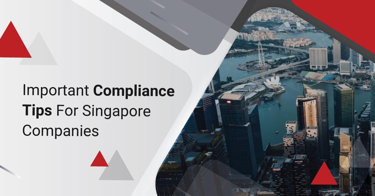 Compliance Tips for Singapore Companies