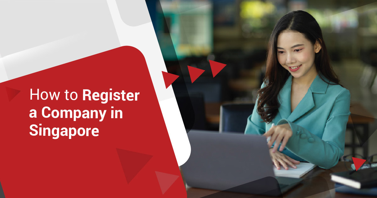 How to Register a Company in Singapore